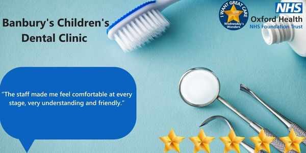 Gleaming grins at Banbury’s Children’s Dental Clinic after five star reviews