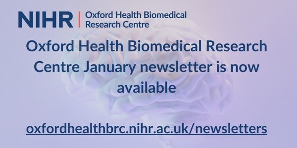 Image related to Oxford Health Biomedical Research Centre January Newsletter now available