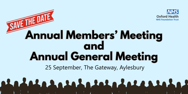 Oxford Health’s Annual Members’ Meeting (AMM) and Annual General Meeting (AGM)